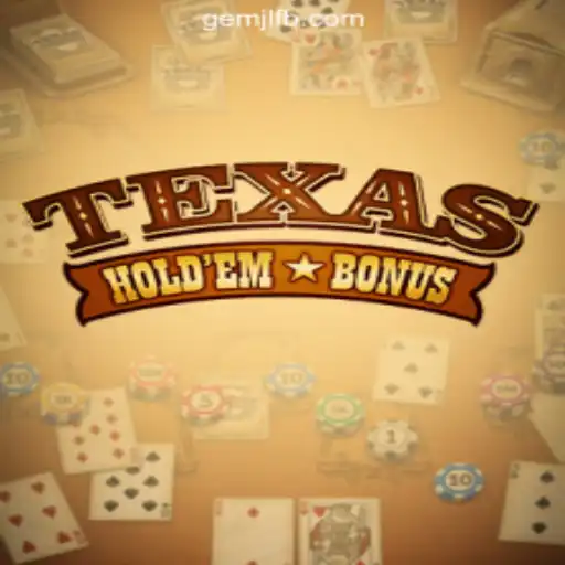 Discovering Texas Holdem Bonus at GemJL Online Casino Philippines